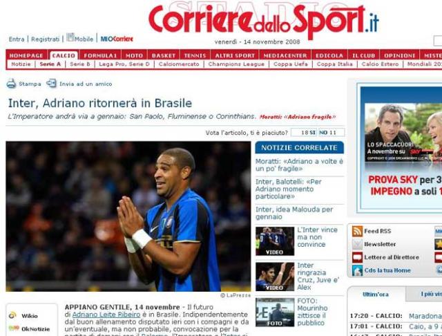 Adriano pode voltar ao Brasil em 2009, afirma jornal Reprodução, site Corriere dello Sport / Adriano pode voltar ao Brasil em 2009, afirma jornal Reprodução, site Corriere dello Sport /